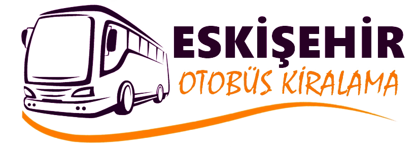 eskişehir otobüs kiralama